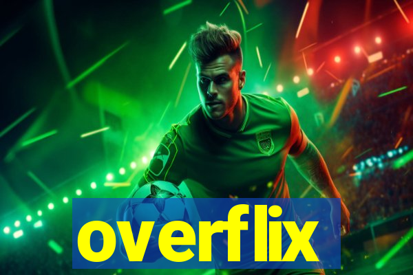 overflix