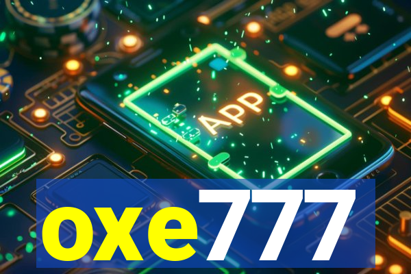 oxe777