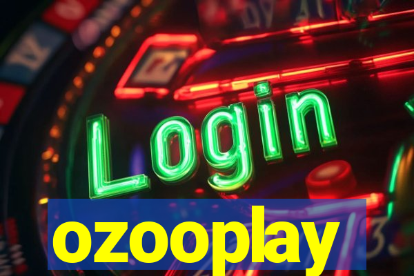 ozooplay