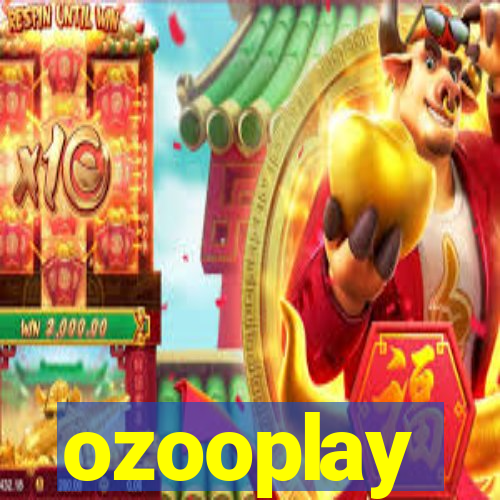 ozooplay