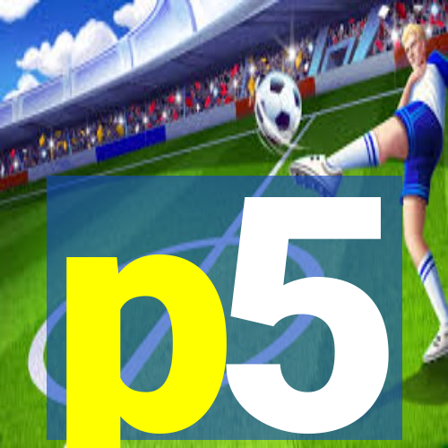 p5