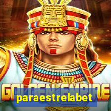 paraestrelabet