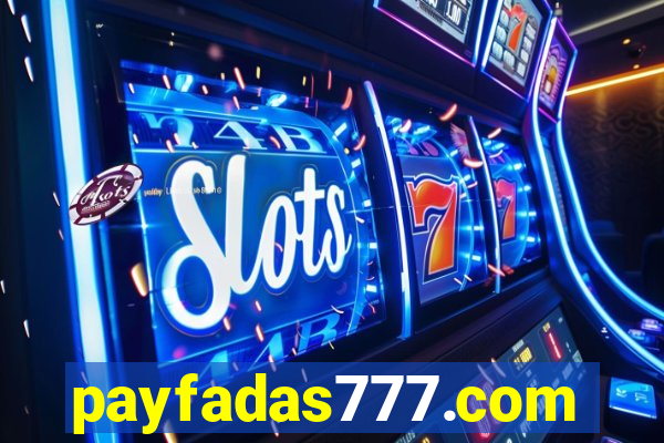 payfadas777.com