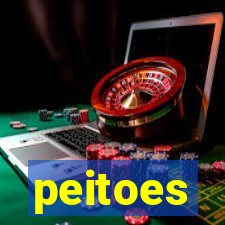 peitoes