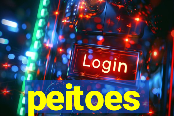 peitoes