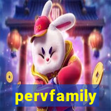 pervfamily