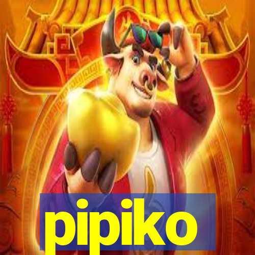 pipiko