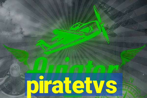 piratetvs