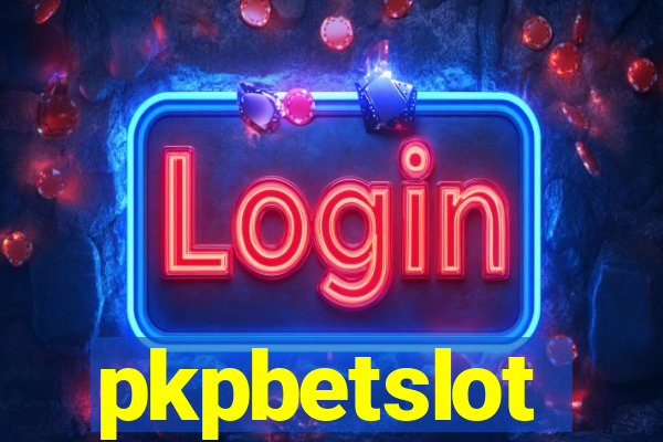 pkpbetslot