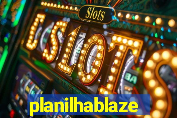 planilhablaze