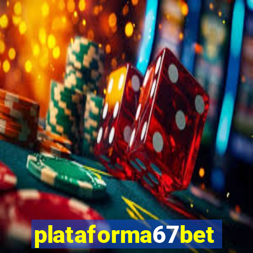 plataforma67bet.com