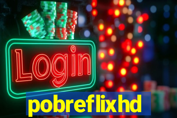 pobreflixhd