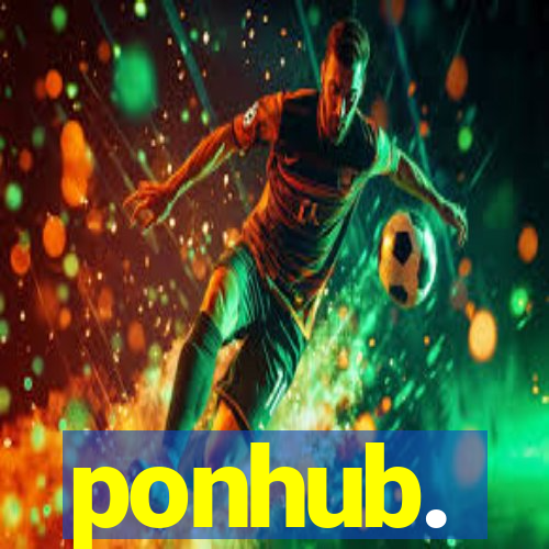 ponhub.