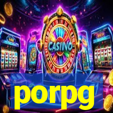 porpg