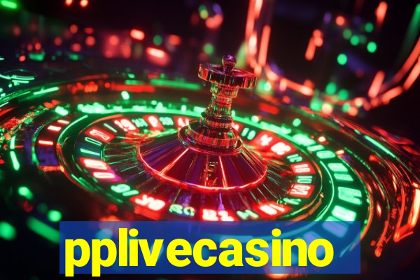 pplivecasino