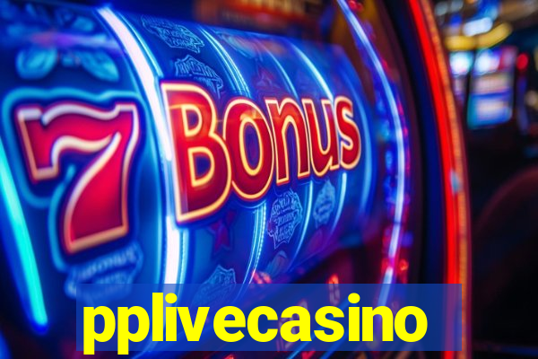 pplivecasino