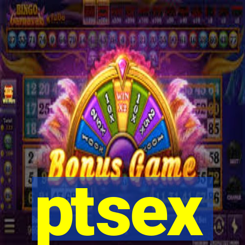 ptsex