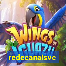 redecanaisvc