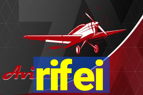 rifei