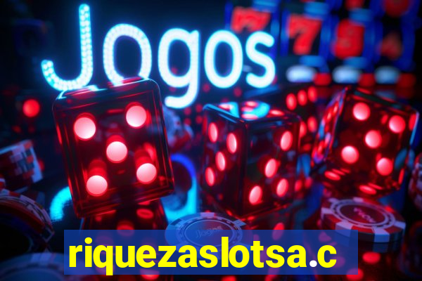 riquezaslotsa.com