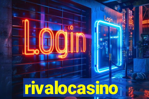 rivalocasino