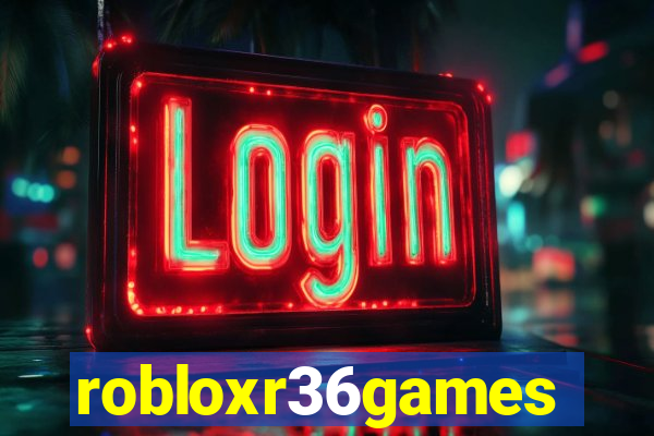 robloxr36games