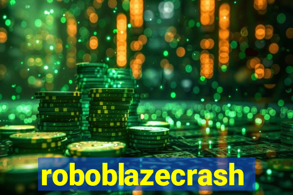 roboblazecrash