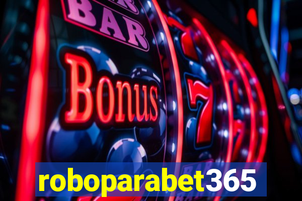 roboparabet365