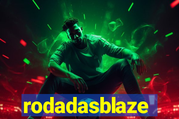 rodadasblaze