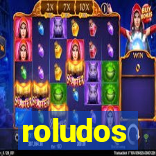 roludos