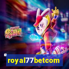 royal77betcom