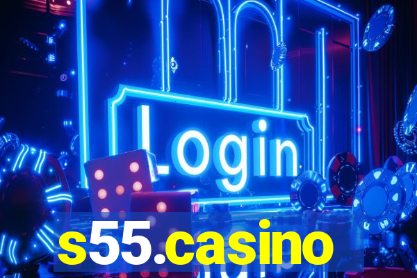 s55.casino