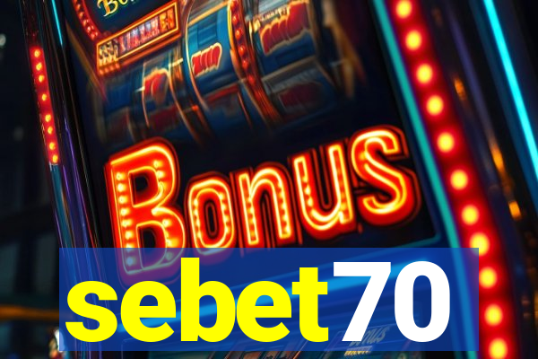 sebet70