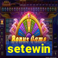 setewin