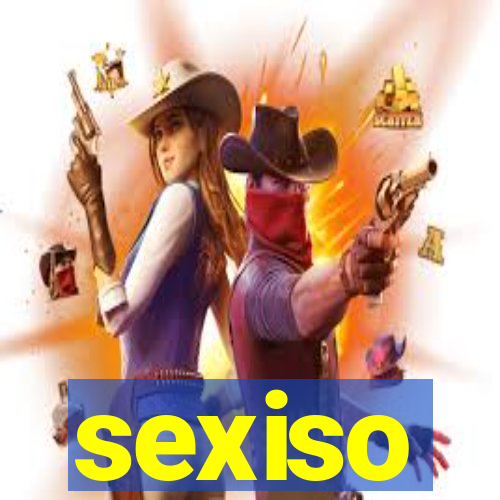 sexiso