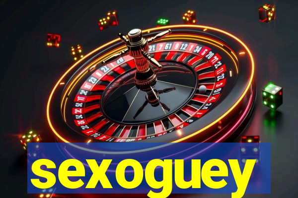 sexoguey