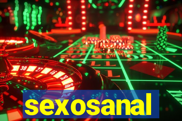 sexosanal