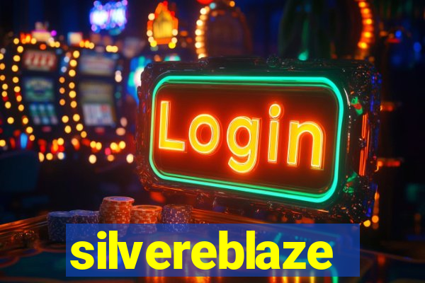 silvereblaze