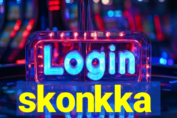 skonkka