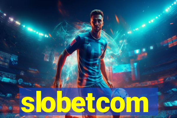 slobetcom