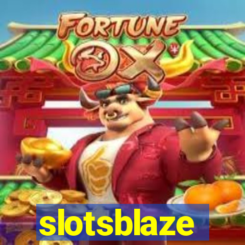 slotsblaze