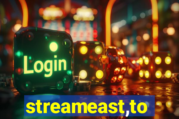 streameast,to