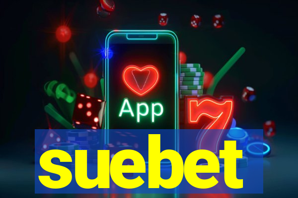 suebet