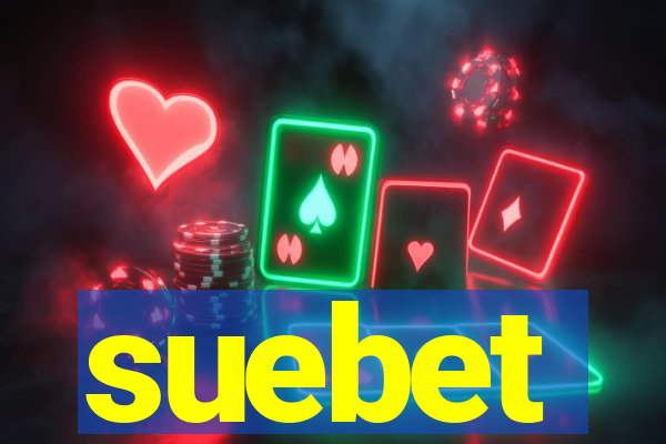 suebet