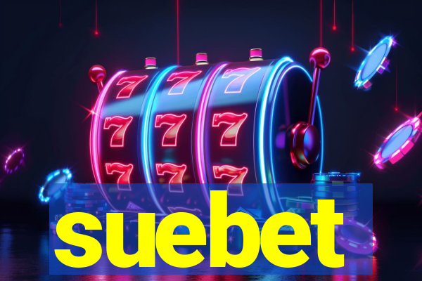 suebet