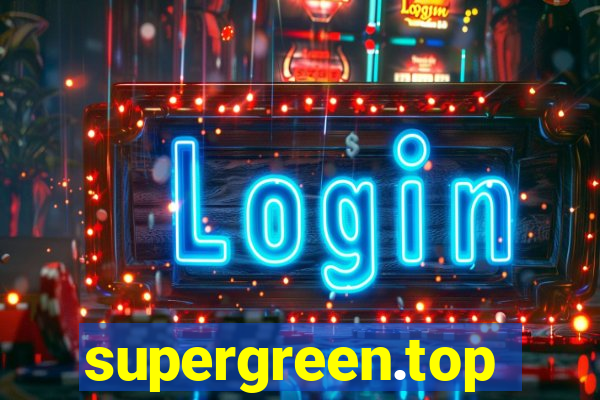 supergreen.top