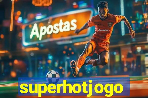 superhotjogo