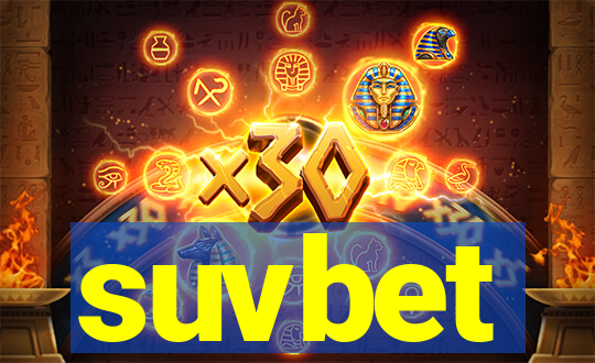 suvbet