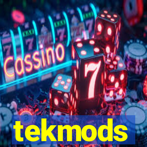 tekmods