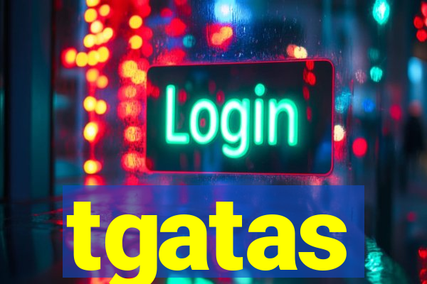 tgatas